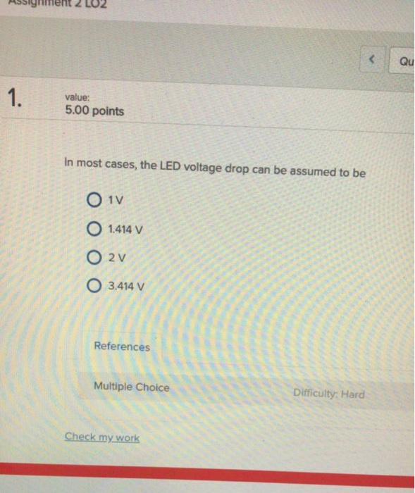 Solved Qu 1. value: 5.00 points In most cases, the LED | Chegg.com