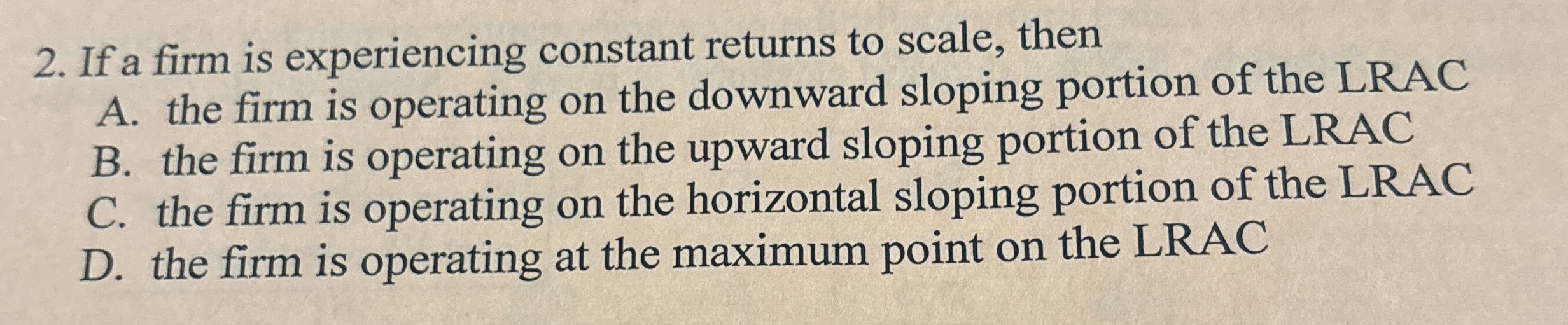 Solved If a firm is experiencing constant returns to scale, | Chegg.com