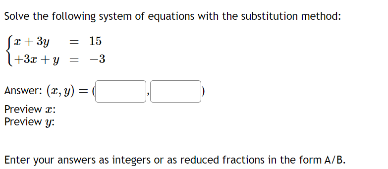 Solved Solve the following system of equations with the | Chegg.com