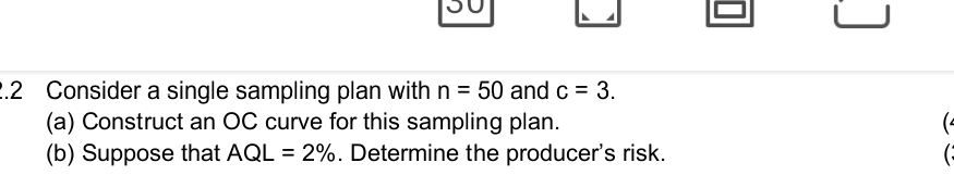 Solved 2 ﻿Consider a single sampling plan with n=50 ﻿and | Chegg.com