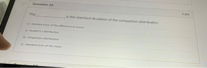 Solved Question 26 The 1 pts is the standard deviation of | Chegg.com