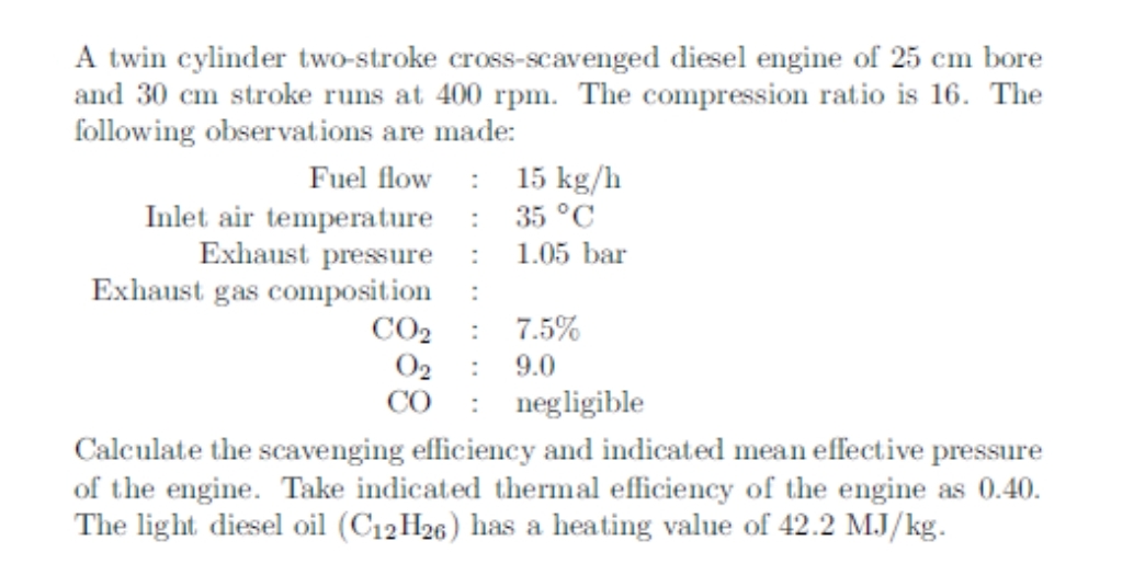 Solved A twin cylinder two-stroke cross-scavenged diesel | Chegg.com