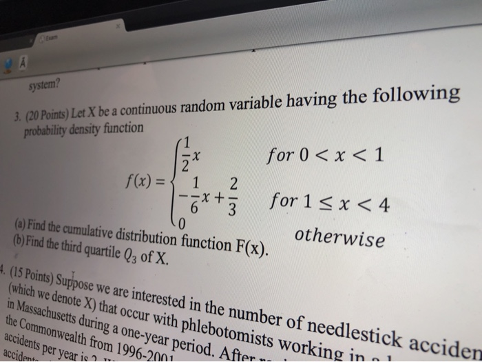 Solved system? 3. (20 Points) Let X be a continuous random | Chegg.com