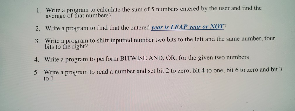 Solved 1. Write a program to calculate the sum of 5 numbers | Chegg.com
