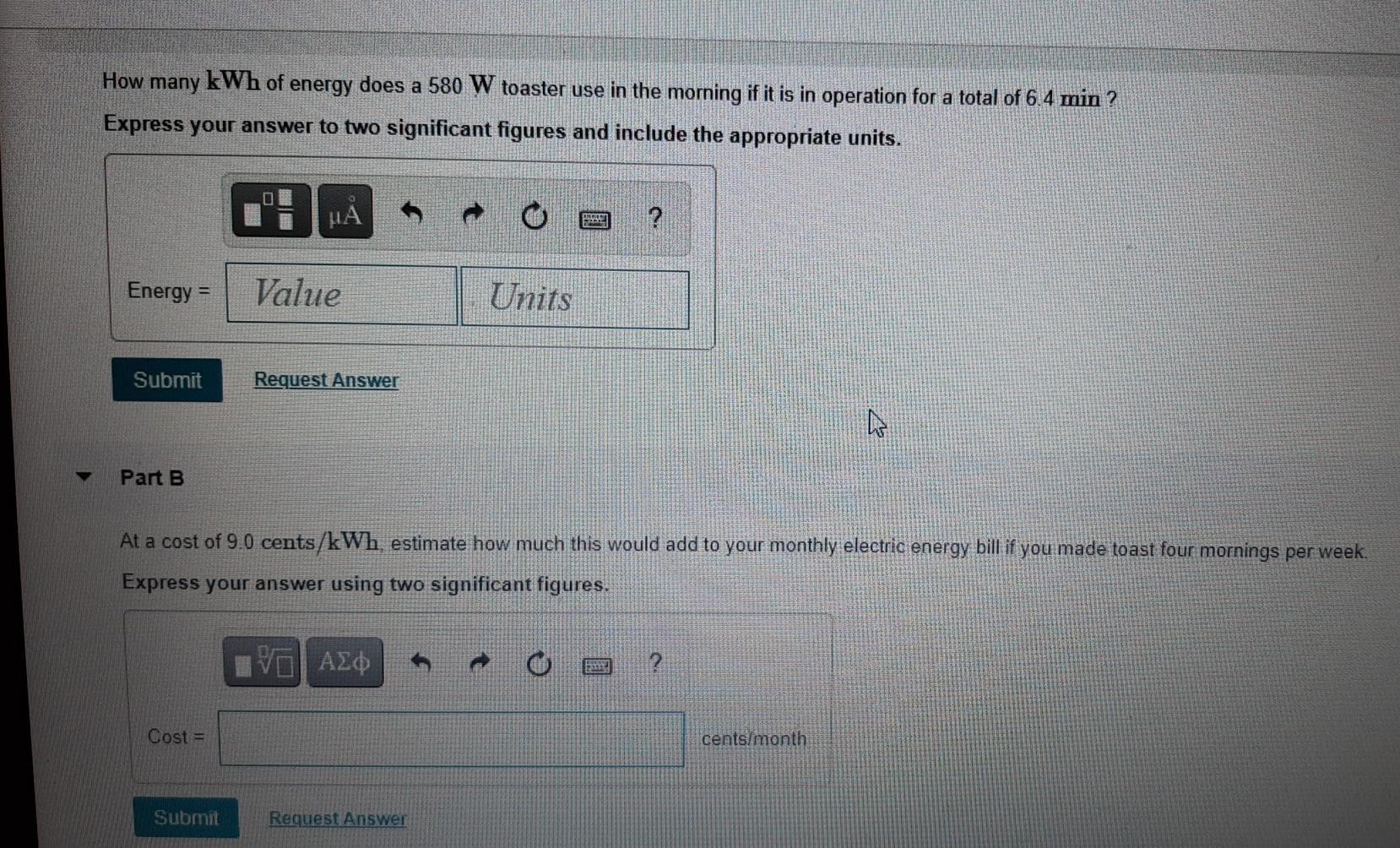 Solved How many kWh of energy does a 580 W toaster use in