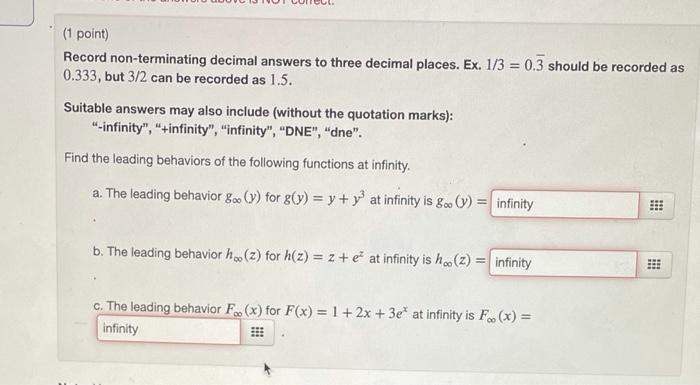 Solved (1 point) Record non-terminating decimal answers to | Chegg.com