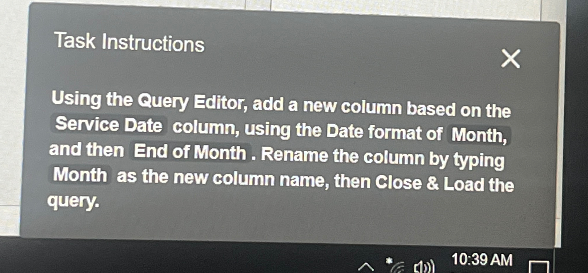 Solved Task InstructionsUsing the Query Editor, add a new | Chegg.com