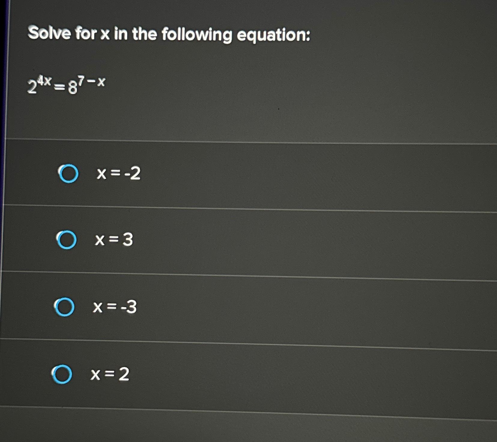 Solved Solve for x ﻿in the following | Chegg.com