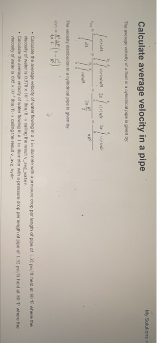 Solved My Solutions Calculate average velocity in a pipe The | Chegg.com