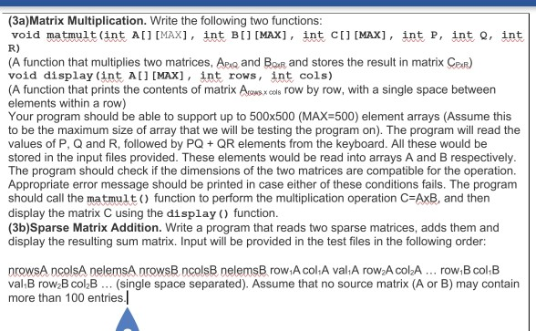 Solved (3a)Matrix Multiplication. Write the following two | Chegg.com