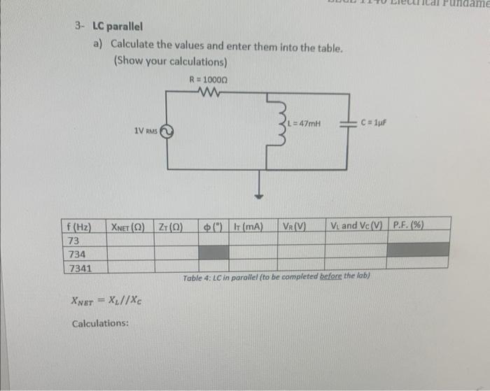 Solved 3 LC parallel a) Calculate the values and enter them