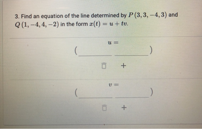 Solved 3 Find An Equation Of The Line Determined By P 3 Chegg Com