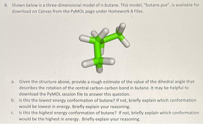 Solved 8. Shown Below Is A Three-dimensional Model Of | Chegg.com