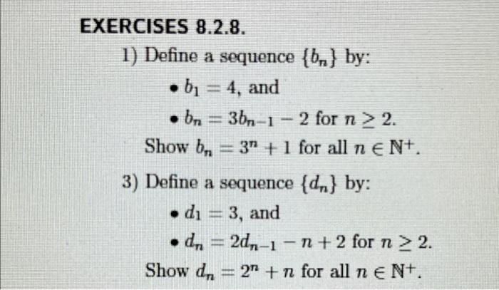 Solved EXERCISES 8.2.8. 1) Define A Sequence {b} By: .b₁ = | Chegg.com