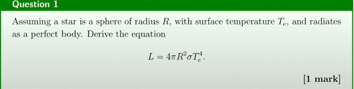 Solved Question 1 Assuming a star is a sphere of radius R, | Chegg.com