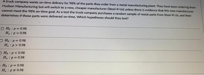 solved-a-truck-company-wants-on-time-delivery-for-98-of-the-chegg