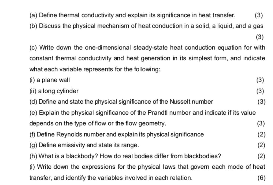 Solved (a) Define thermal conductivity and explain its