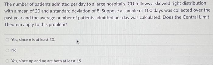 Solved The number of patients admitted per day to a large | Chegg.com