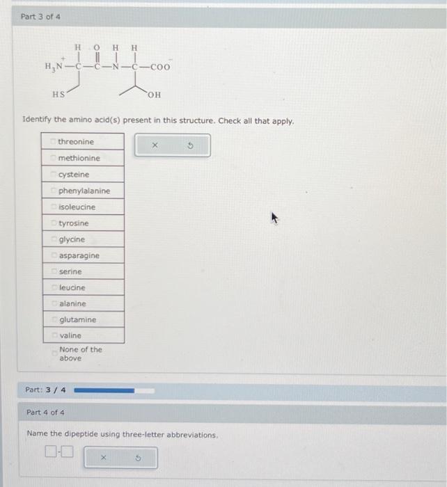 Solved part 1. Identify the amino acids present in this | Chegg.com