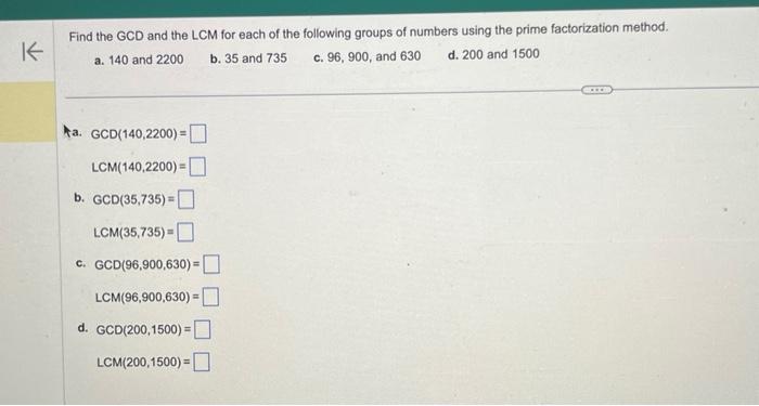 Solved Find the GCD and the LCM for each of the following | Chegg.com