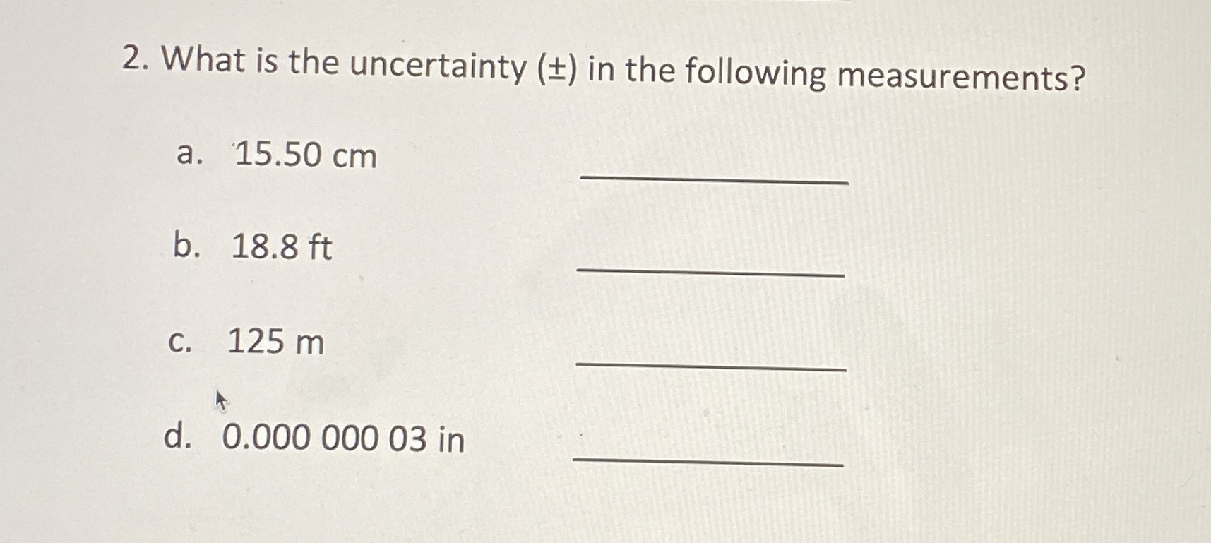 Solved What is the uncertainty (+-) ﻿in the following | Chegg.com ...