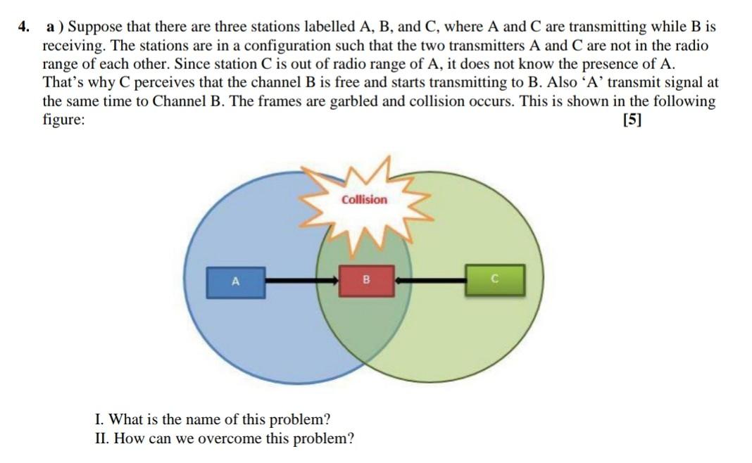 Solved 4. a) Suppose that there are three stations labelled | Chegg.com