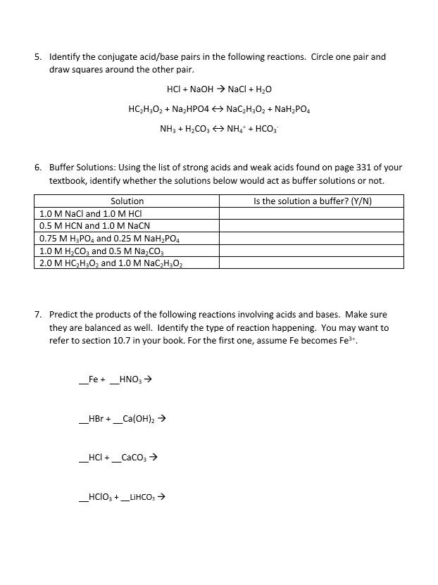 Solved 5. Identify the conjugate acid/base pairs in the | Chegg.com