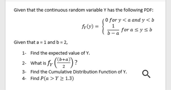 Solved Given that the continuous random variable Y has the | Chegg.com