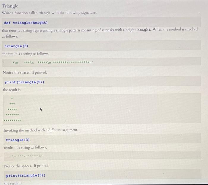 Solved Triangle Write a function called triangle with the | Chegg.com
