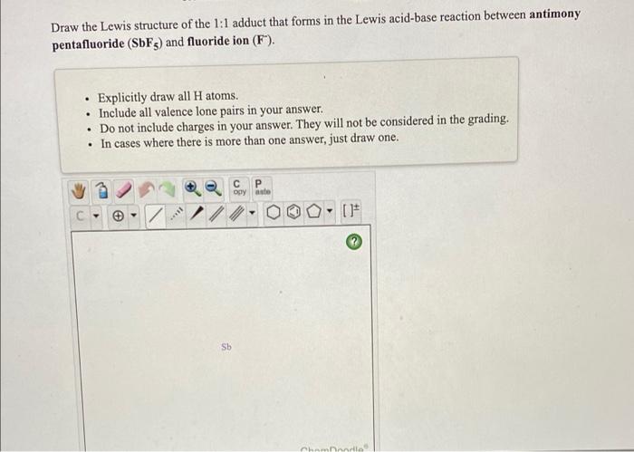 Solved Draw The Lewis Structure Of The Adduct That Forms Chegg Com