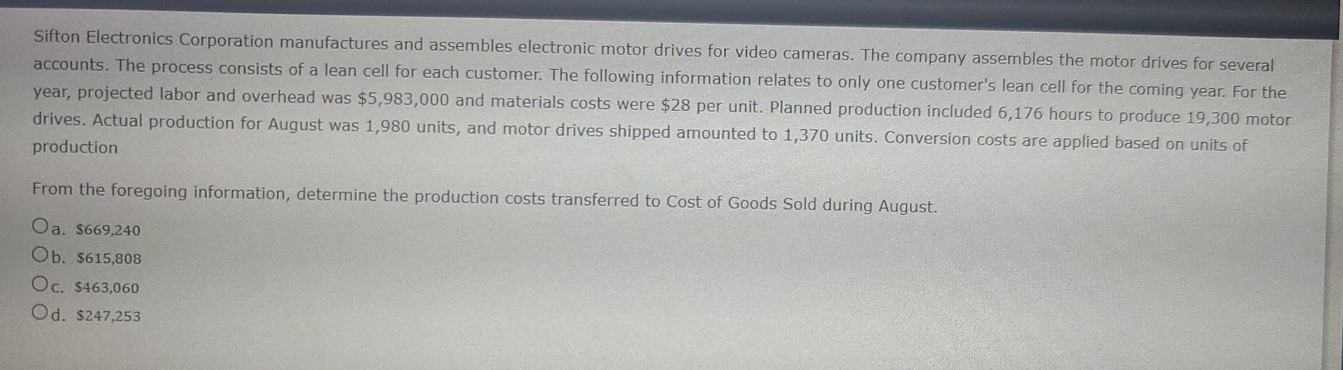 Solved Sifton Electronics Corporation manufactures and