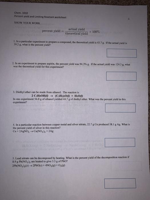 Solved: Chem. 1010 Percent Yield And Limiting Reactant Wor... | Chegg.com