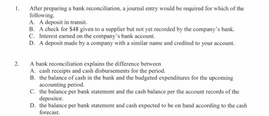 Solved After preparing a bank reconciliation, a journal | Chegg.com