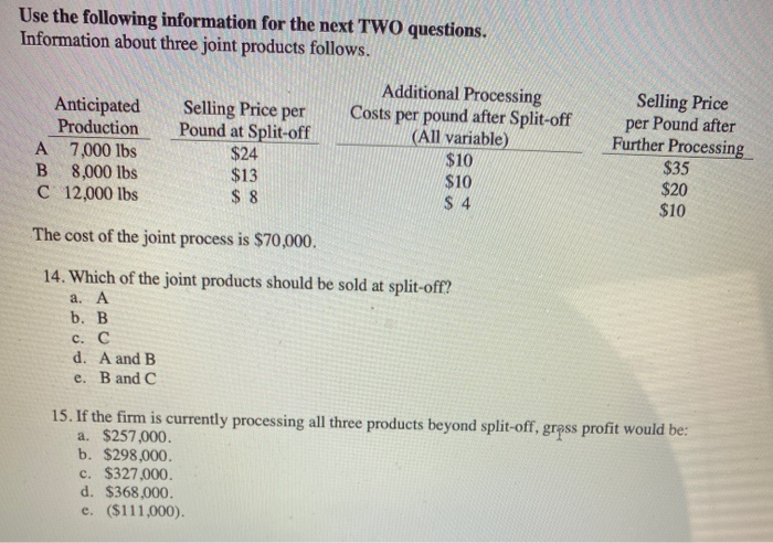 Solved Use the following information for the next TWO | Chegg.com