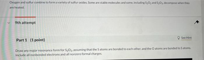 Solved Oxygen and sulfur combine to form a variety of sulfur | Chegg.com