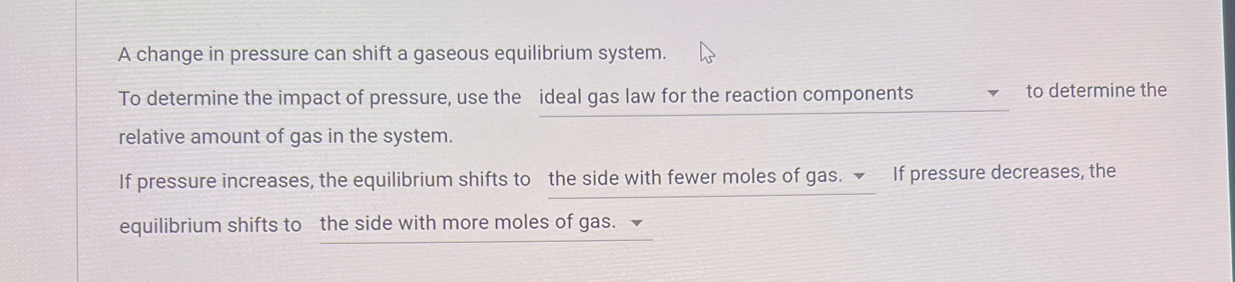 Solved A change in pressure can shift a gaseous equilibrium | Chegg.com