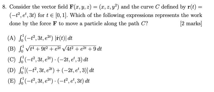 Solved 8 Consider The Vector Field F X Y Z X Z Y2 And