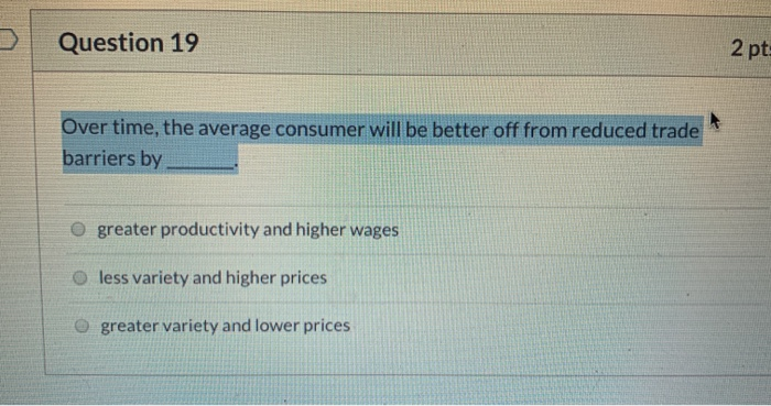Solved Question 19 2 pts Over time, the average consumer | Chegg.com