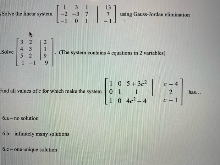 Solved Solve the linear system 1 3 1 1-2 -3 7 -1 0 1 13 7 | Chegg.com