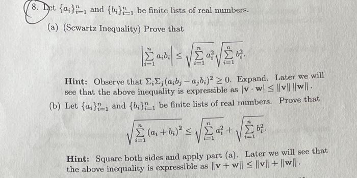 Solved 8. Det {ai}i=1n and {bi}i=1n be finite lists of real | Chegg.com