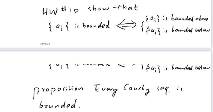 Solved HW #10 show that {a;{is bounded {{a;}is bounded | Chegg.com