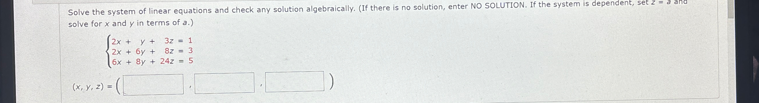 Solved Solve the system of linear equations and check any | Chegg.com