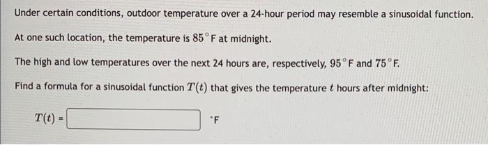 Solved Under certain conditions, outdoor temperature over a | Chegg.com
