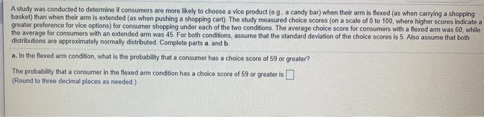 Solved A study was conducted to determine if consumers are | Chegg.com