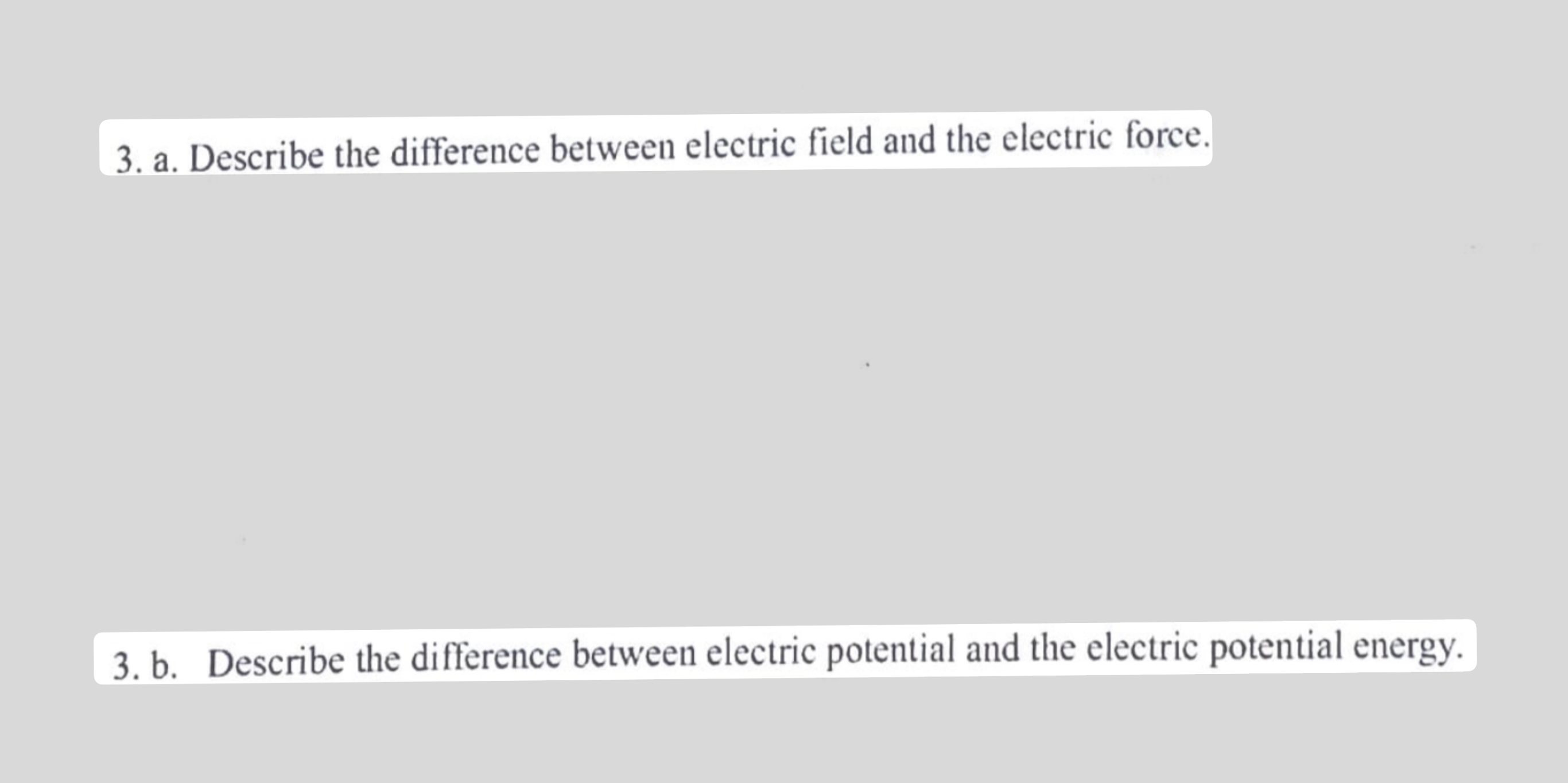 Solved a. ﻿Describe the difference between electric field | Chegg.com