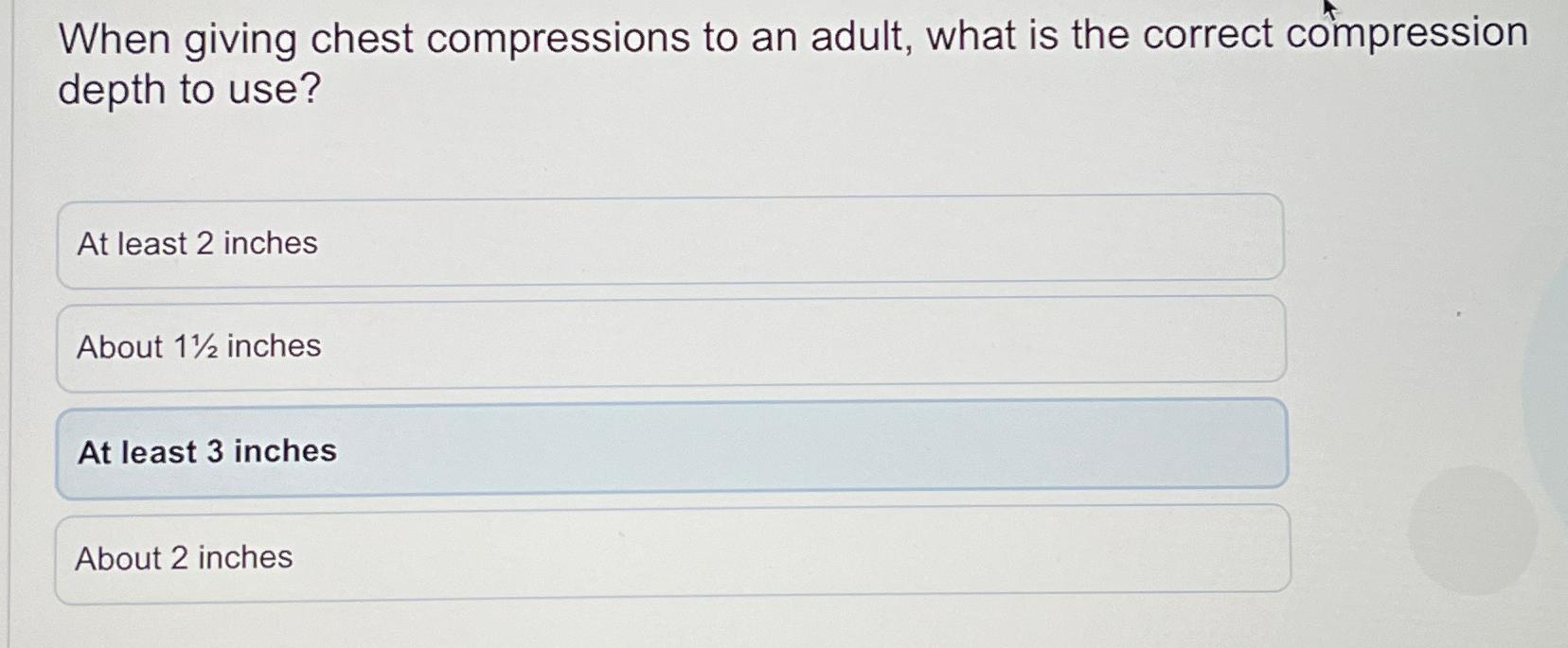 Solved When giving chest compressions to an adult, what is | Chegg.com