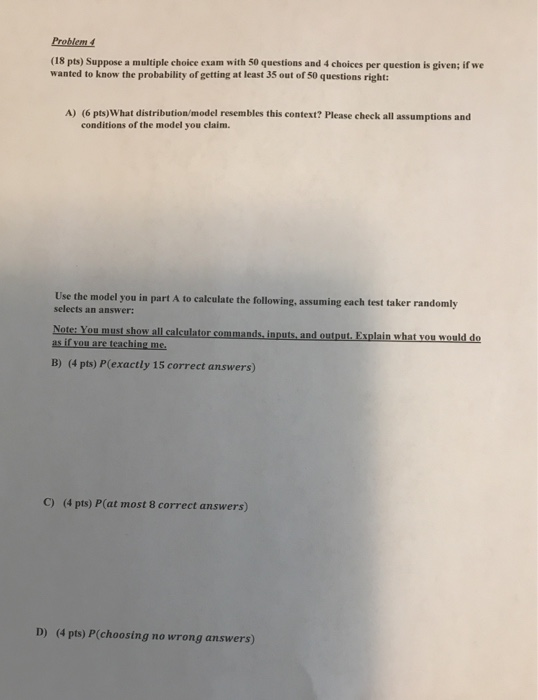 Solved Problem (18 pts) Suppose a multiple choice exam with | Chegg.com