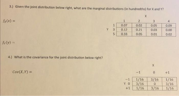 Solved 3.) Given the joint distribution below right, what | Chegg.com