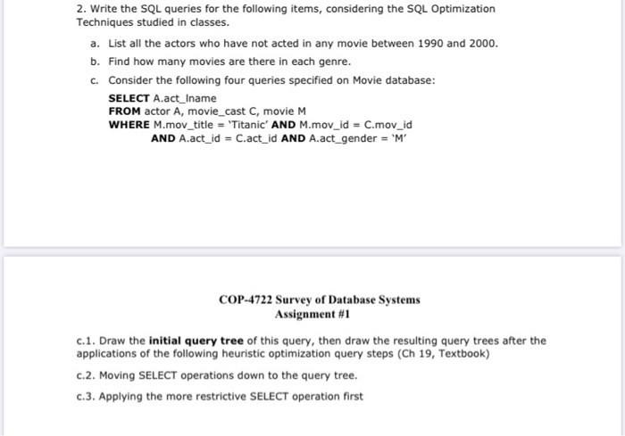 Solved 2. Write the SQL queries for the following items, | Chegg.com