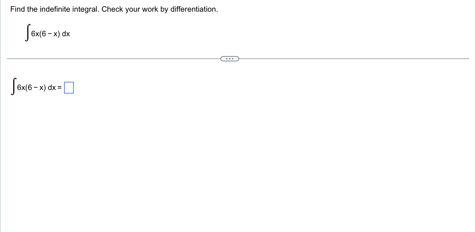 Solved Find the indefinite integral. Check your work by | Chegg.com